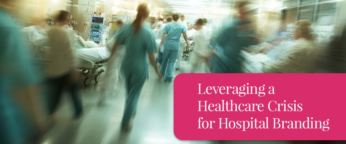 How to leverage a healthcare crisis for hospital branding as explained by the top digital branding and marketing agency for hospitals in India.